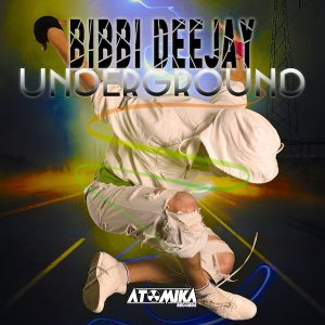 Bibbi Deejay - Underground