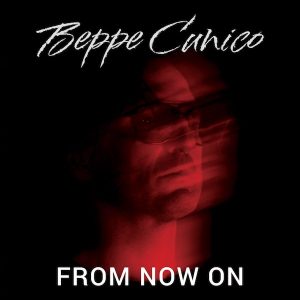 BEPPE CUNICO - From Now On_Cover
