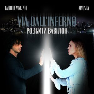 Copertina Fabio De Vincente feat ALYOSHA_Via dall_inferno